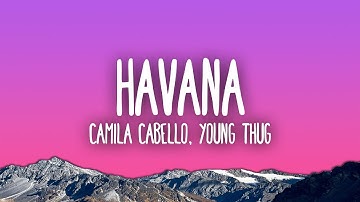 Thumbnail of Camila Cabello - Havana ft. Young Thug