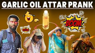 Attar Prank అతతర పరక