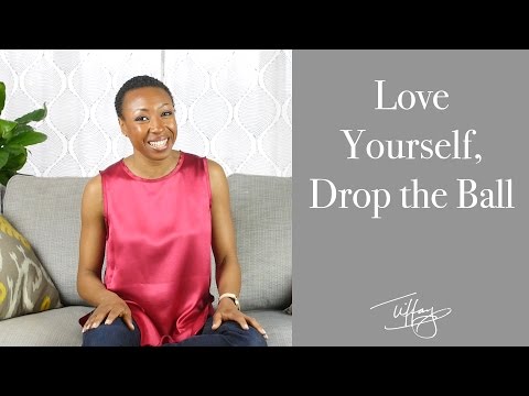 Love Yourself, Drop the Ball (aka How I Got My Book Published)