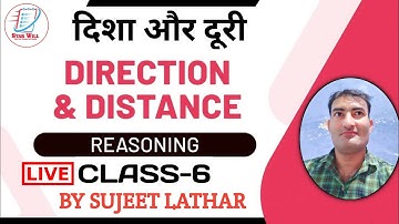 CLASS-6 DIRECTION TEST REASONING (LIVE) SUJEET LATHAR