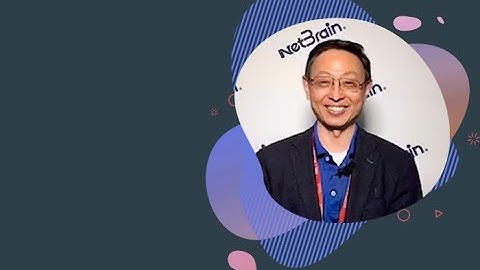 NetBrain CEO Explains the Need to Democratize Network Automation