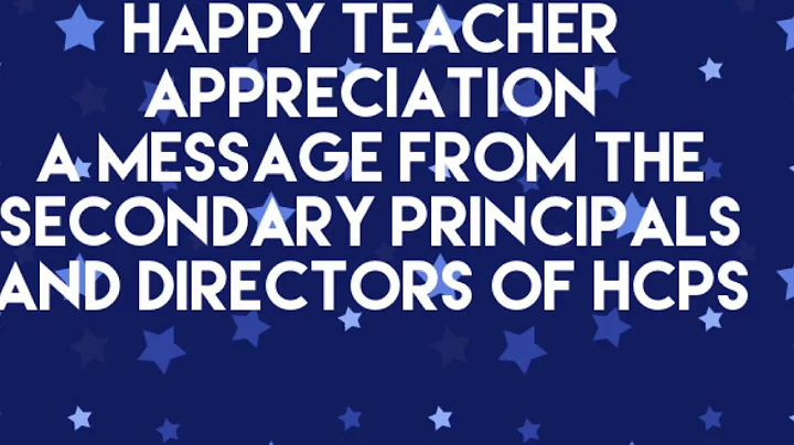 HCPS Secondary Principals Teacher Appreciation Video