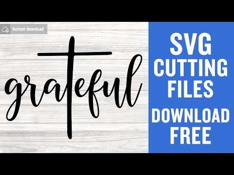 Grateful Svg Free Cutting Files for Cricut Instant Download