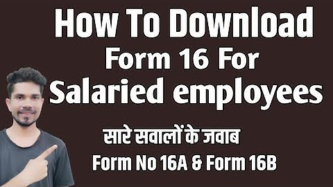 How to Download Form 16 Online for Salaried Employees From ITR Site | Form 16a and 16b by Taxpayers