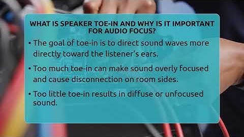 What Is Speaker Toe-in And Why Is It Important For Audio Focus? - NextGen Viewing and Audio