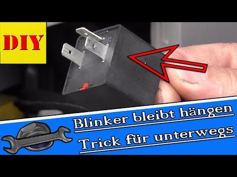 ⏩ Blinker Geht Nicht ? Relais Bleibt Hängen. Blinker Leuchtet Dauerhaft - Kleiner Trick