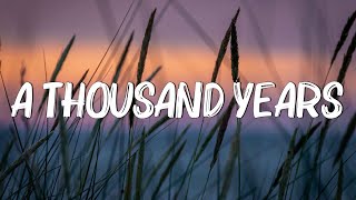 A Thousand Years - Christina Perri (Lyrics) || Adele, Keane (Mix Lyrics)