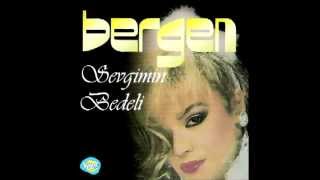 Bergen - Sevgimin Bedeli