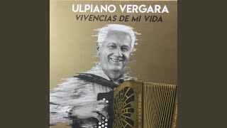 Video thumbnail of "Ulpiano Vergara - El Amor de Mi Vida"