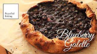 Blueberry Galette | Rough Puff Pastry (ASMR)