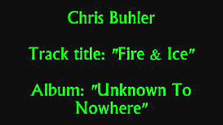 Chris Buhler - Fire & Ice screenshot 5