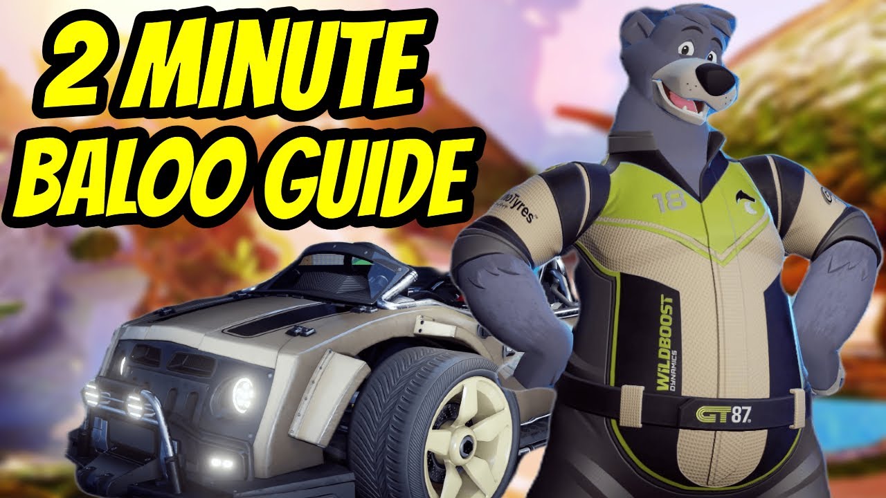 Baloo Guide - Disney Speedstorm - YouTube