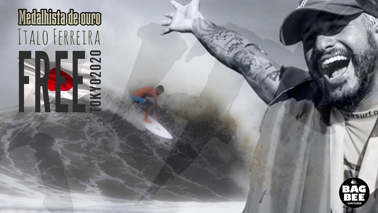 Italo Ferreira TOKYO2020 〓 Gold Medalist Free surf -íTALO