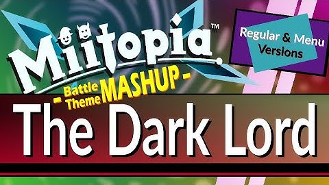 Boss: The Dark Lord (Mashup: Regular × Menu Ver.) - [Miitopia]