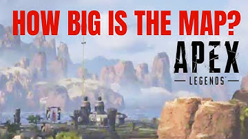 HOW BIG IS THE MAP in Apex Legends? Walk Across the Map