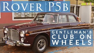 The Rover P5b Interior  A Gentleman's Club on Wheels