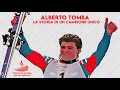 ALBERTO TOMBA - La Storia di un campione unico