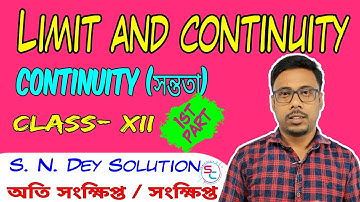 Limit and continuity || Continuity and derivability || Calculus class 12 || সন্ততা || Continuity 12