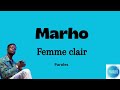 Marho - Femme Clair Lyrics ✨