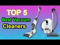 ✅TOP 5 Best Vacuum Cleaners