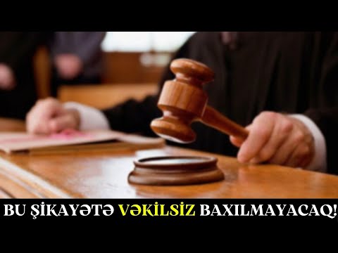 Video: Şikayətin məzmunu hansılardır?