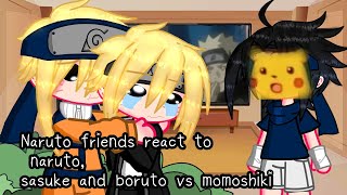 Naruto friends react to naruto, sasuke and boruto vs momoshiki • Gacha Fnaf