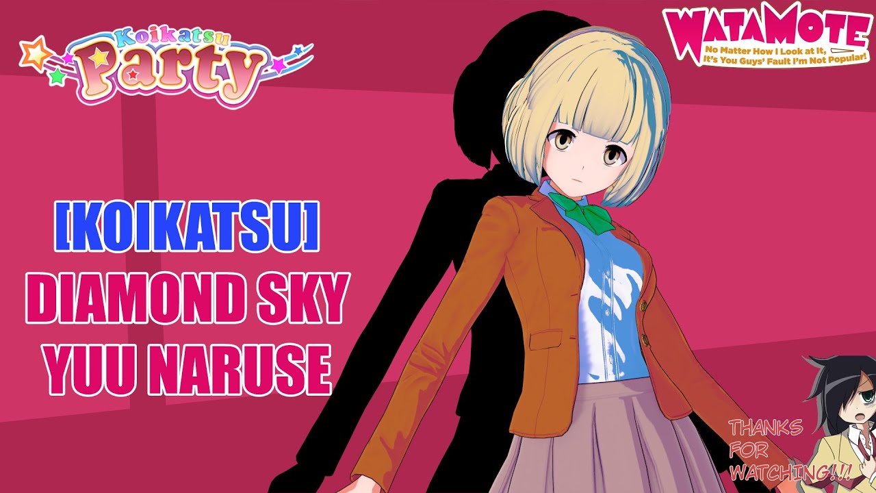 [KOIKATSU] Diamond Sky- Watamote - Naruse Yuu