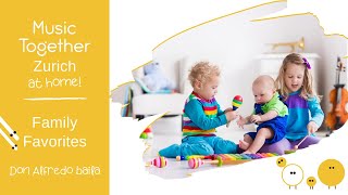 Don Alfredo baila with Music Together Zurich (at home)