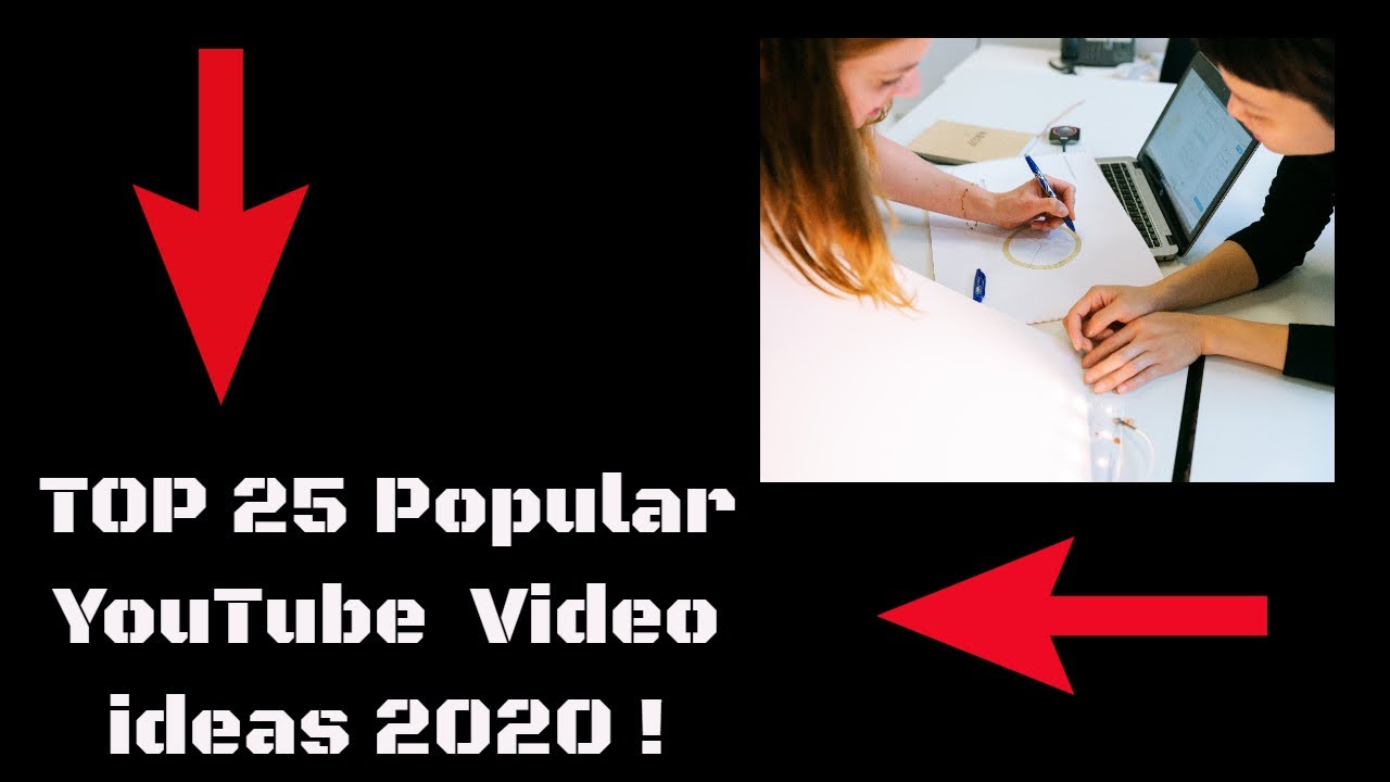 TOP 25 POPULAR YouTube Video Ideas for 2020 Viral Video ideas for