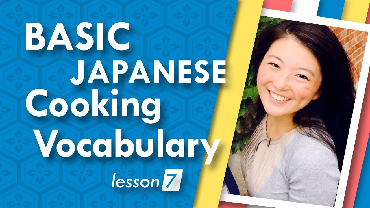 Japanese Lessons with MillieFreckles [Japanese Cooking Vocabulary Ep. 7