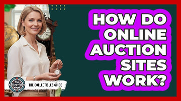 How Do Online Auction Sites Work?