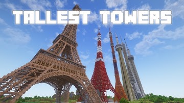 I Built The TALLEST TOWERS in the world in Minecraft!