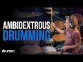 The advantages of openhanded drumming ambidexterity lesson