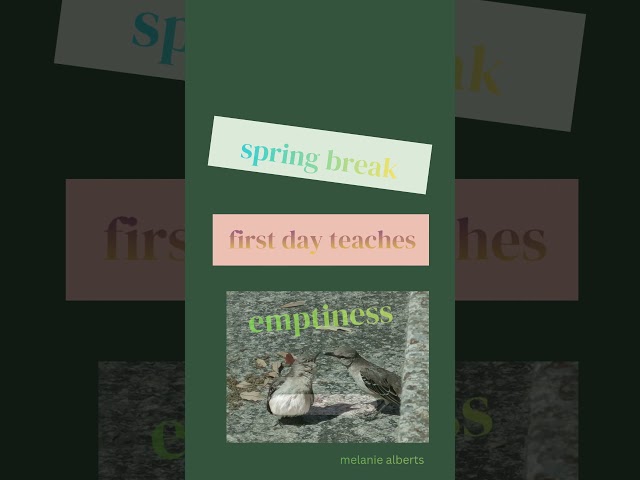 Melanie Alberts_1 spring break