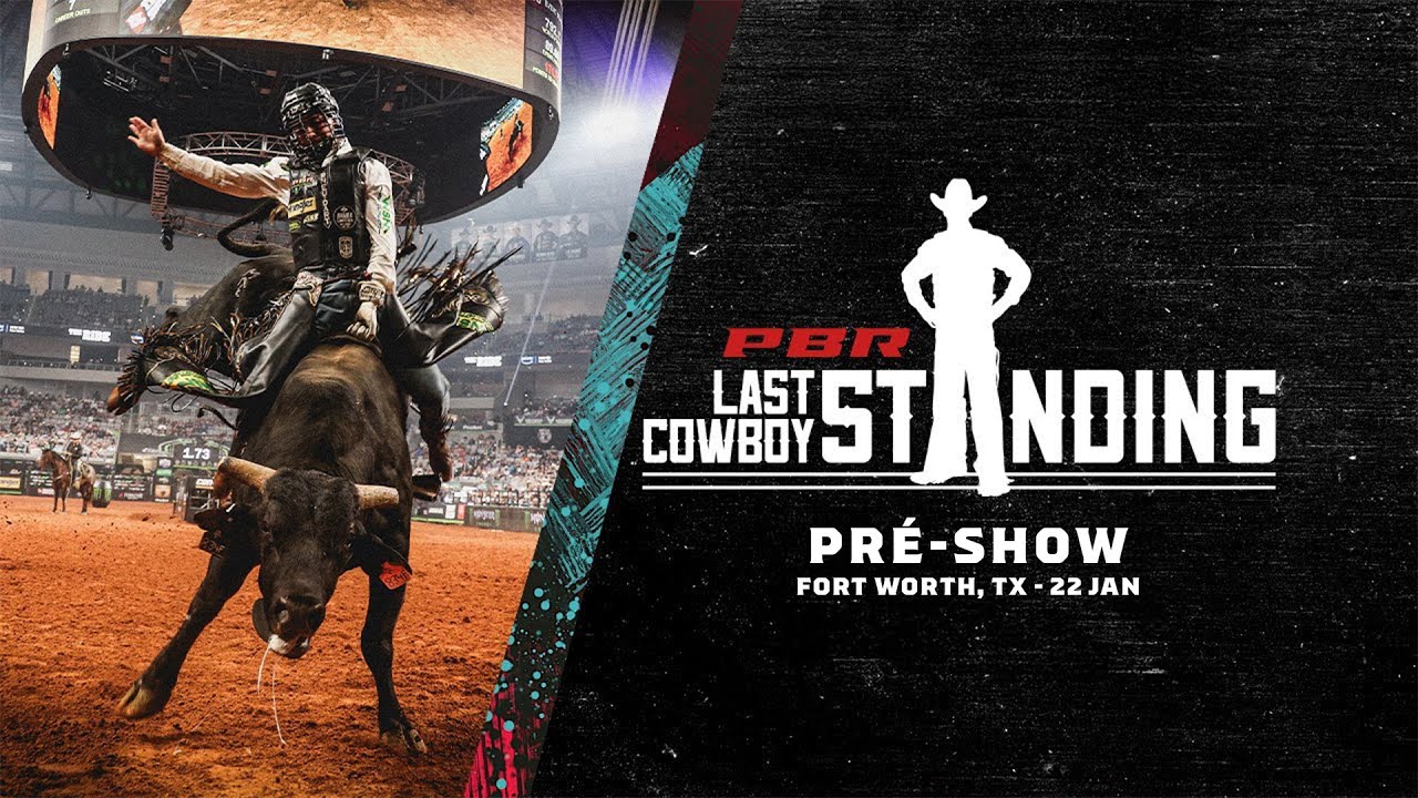 Pré- Show | PBR 2025 | Last Cowboy Standing | Fort Worth, TX | Dia 2