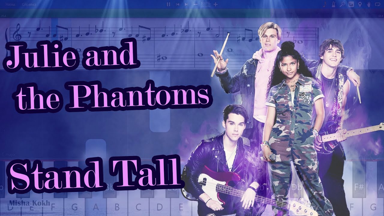 Julie and the Phantoms Stand Tall [Piano Tutorial Sheets MIDI