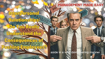 Interpersonal Relationships| Master Management Concepts in Just 10 Minutes aDay
