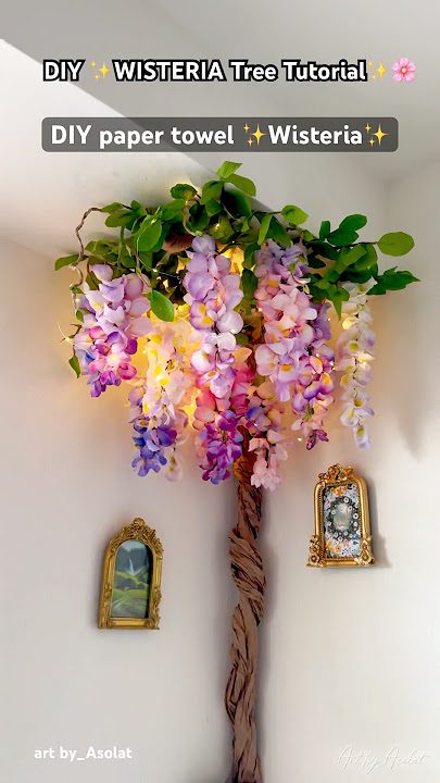 How to make a Wisteria tree | DIY  Wisteria Flowers