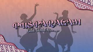 Download Lagu PUSPARAGAM: Gita Cinta Nusantara MP3
