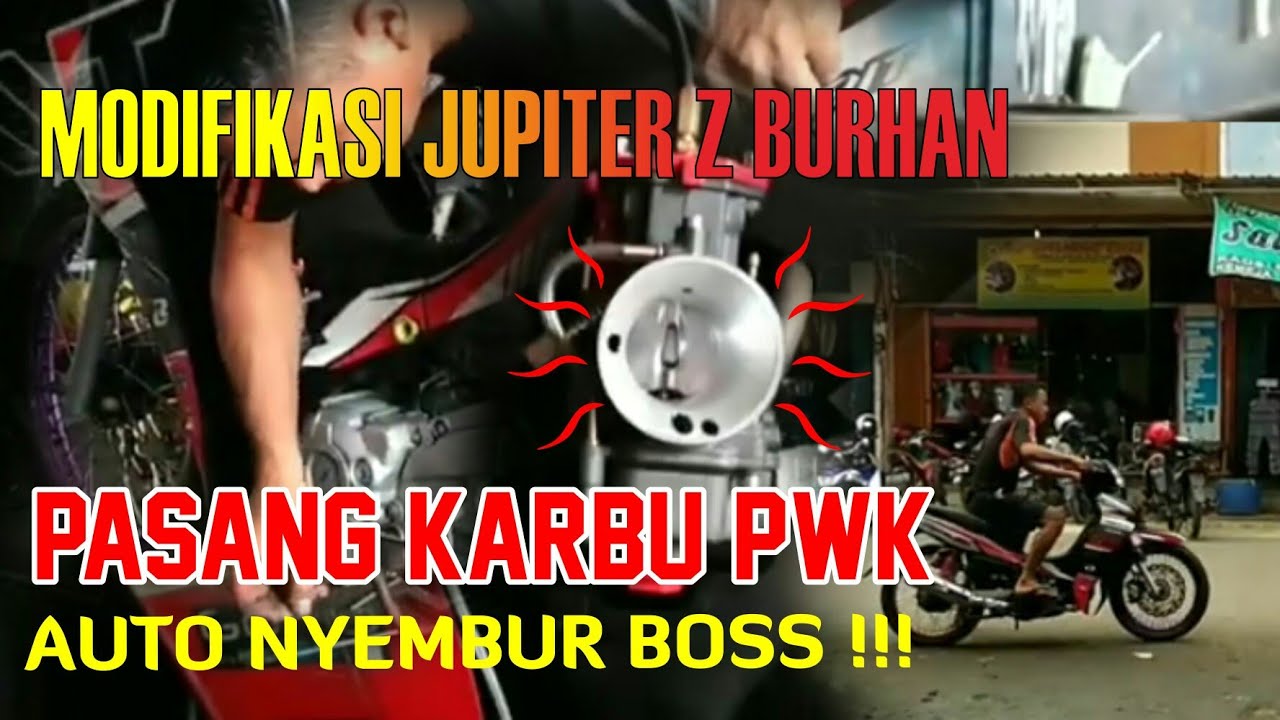 Pasang karbu PWK di jupiter z burung hantu 