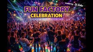 FUN FACTORY - CELEBRATION - ❤️🎹🔥 (COVER) UNOFFICIAL FAN VERSION -  Dj Sohu