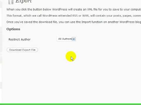 HOW TO EXPORT YOUR WORDPRESS BLOG OR SITE