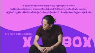 X BOX - ဒို့လမ်းခွဲ  (Ft.Jr, Gi Gi) [Lyrics]
