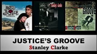 Stanley Clarke    'JUSTICE'S GROOVE'      1993