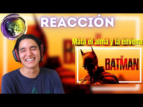 AXL KSS - THE BATMAN: La Venganza Nunca Es Buena - REACCIÓN |