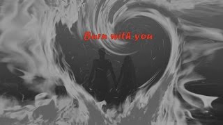 Multifandom - Burn with you (B-Day Collab)