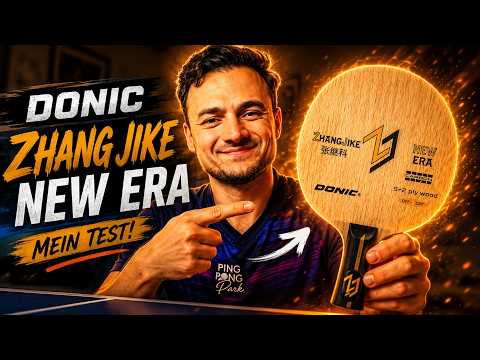 Wie gut ist das DONIC Zhang Jike New Era wirklich?