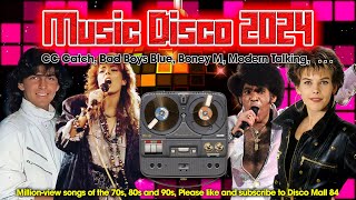 Boner M, CC Catch, Bad Boys Blue - Disco Music Hits of The 70s 80s 90s Legends Retro Flashback 80s