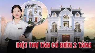 Đẳng Cấp mẫu Biệt thự Tân Cổ Điển 2 Tầng 1 Tum Say Đắm Lòng Người