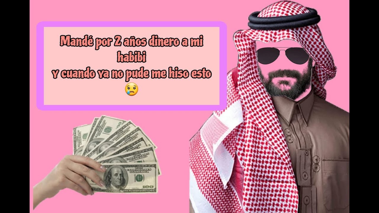 LE ENVIÉ 2 AÑOS DINERO A MI HABIBI Y A SU FAMILIA Y CUANDO YA NO PUDE...ÉL MANDÓ VIDEOS A MI FAMILIA